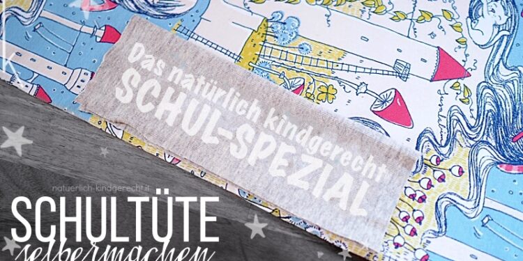 Schultüte Selbermachen DIY Schul-Spezial Südtirol