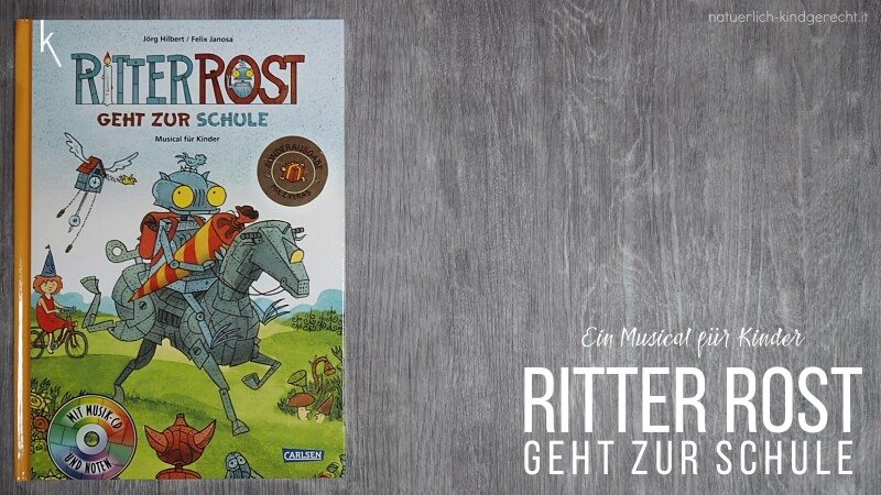 Ritter Rost geht zur Schule