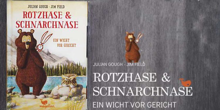 Buchtipp Rotzhase und Schnarchnase Ein Wicht vor Gericht Band 3 Jim Field