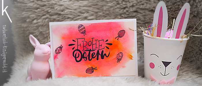 Kunterbunte Ostergrüße basteln Watercolor Handlettering