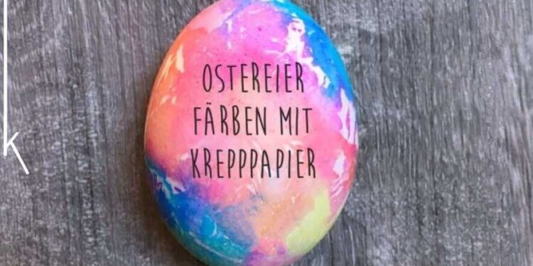 Ostereier färben mit Krepppapier