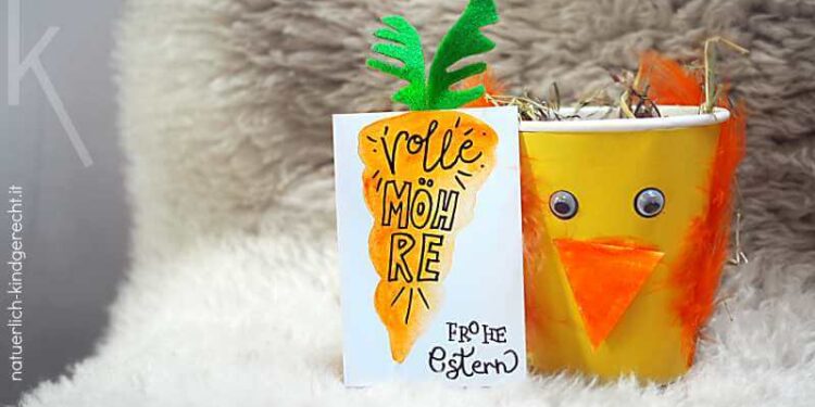 Volle Möhre Ostergrüße basteln