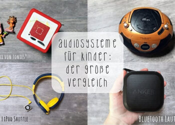 Überschrift Audiosysteme für Kinder: Der große Vergleich, im Hintergrund vier Bilder, links oben eine rote Toniebox mit Hörfigur und Kreativtonie, rechts oben ein klassischer Kinderradio, links unten ein Apple iPod Shuffle und EasySMX Kinder-Kopfhörer und rechts unten ein Bluetooth Lautsprecher von Anker der in einer Hand liegt
