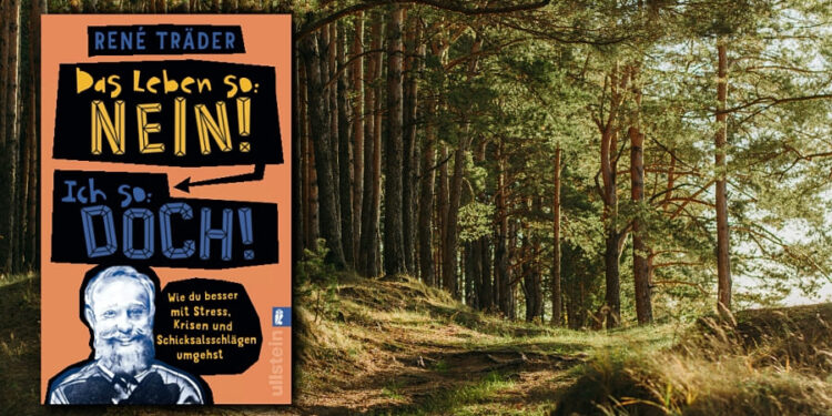Das Leben so Nein Ich so Doch Buchrezension Rene Träder