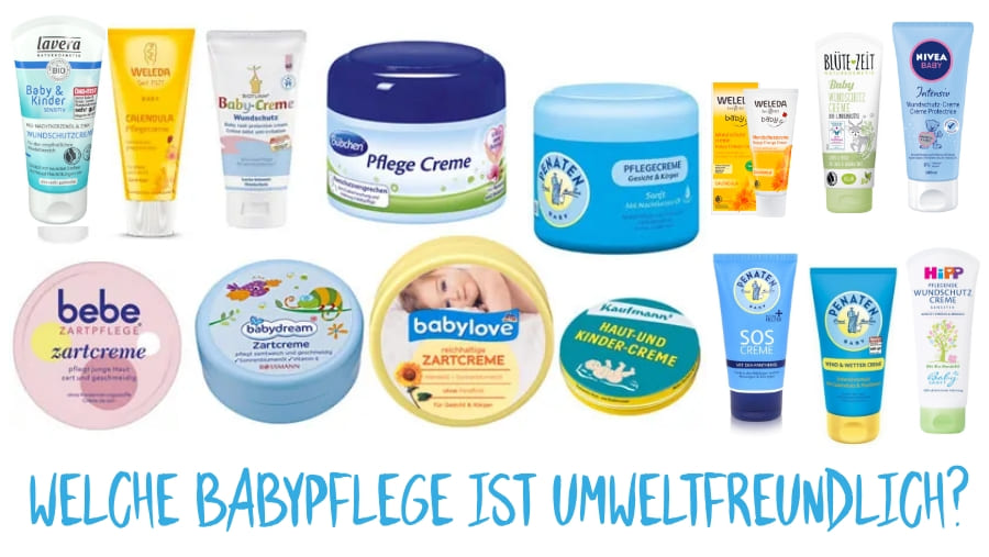 Welche Babypflege ist umweltfreundlich nachhaltig Ökotest
