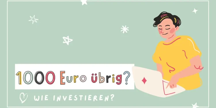 Fünf Wege 1000 Euro zu investieren