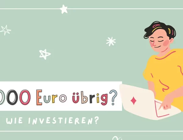 Fünf Wege 1000 Euro zu investieren